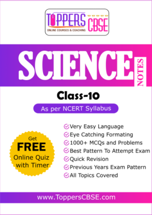 Class 10 science notes